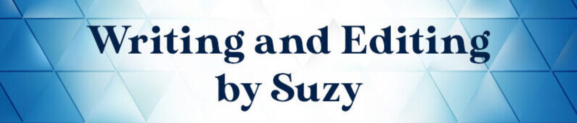 Writing and Editing by Suzy